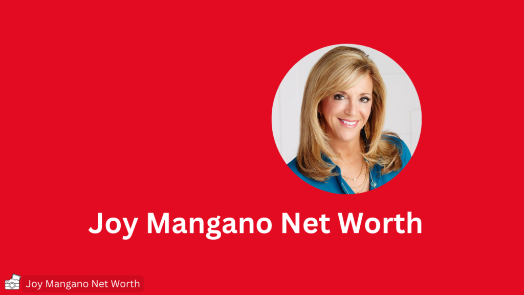 Joy Mangano Net Worth