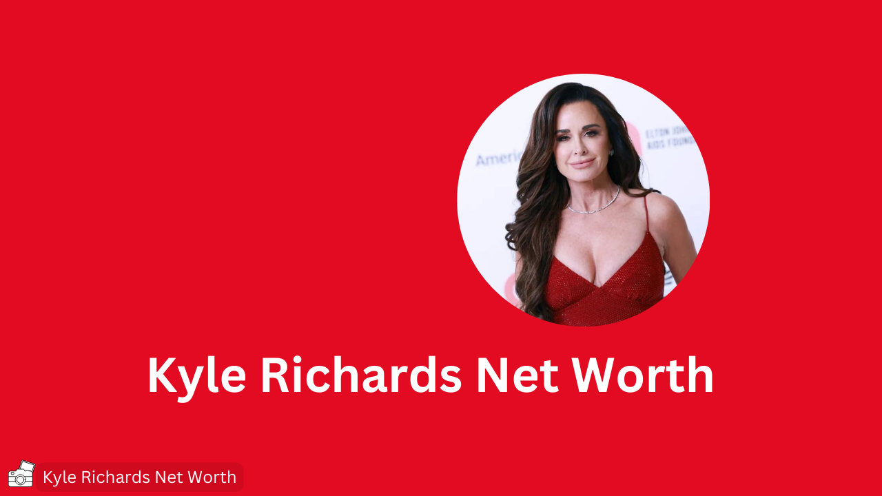 kyle-richards-net-worth