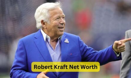 Robert Kraft Net Worth 2024