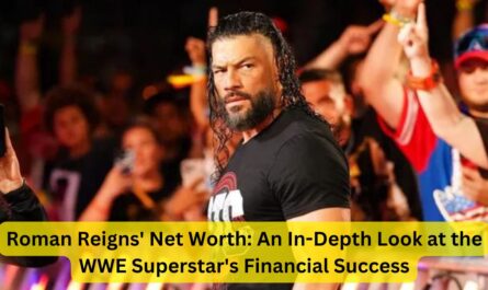 Roman Reigns' Net Worth: An In-Depth Look at the WWE Superstar's Financial Success