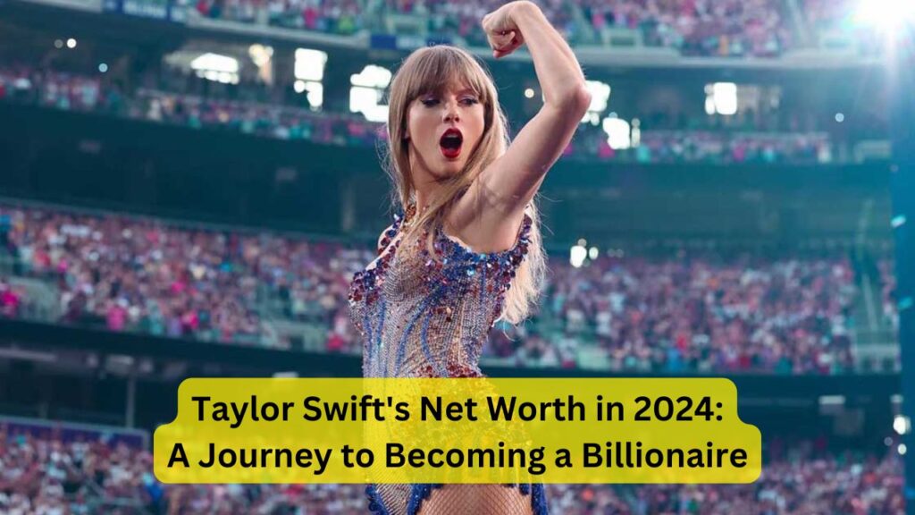 Taylor Swift's Net Worth