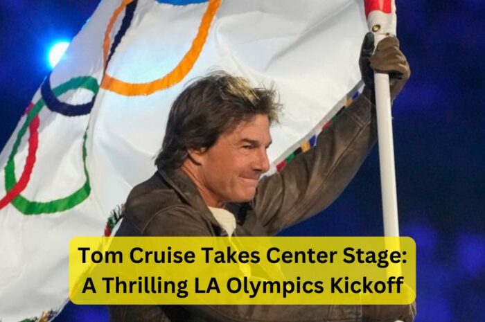 Tom Cruise Takes Center Stage: A Thrilling LA Olympics Kickoff