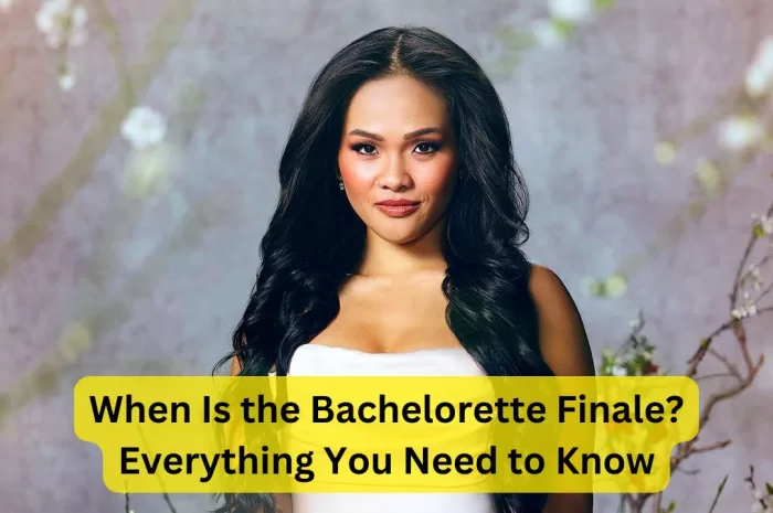 When Is the Bachelorette Finale? Everything You Need to Know