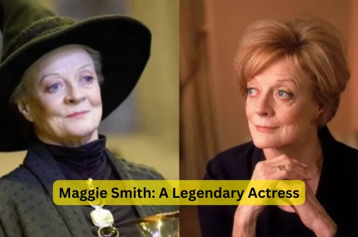 Maggie Smith: A Legendary Life and Career