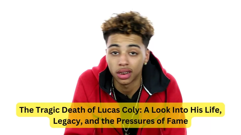 The Tragic Death of Lucas Coly: A Look Into His Life, Legacy, and the Pressures of Fame