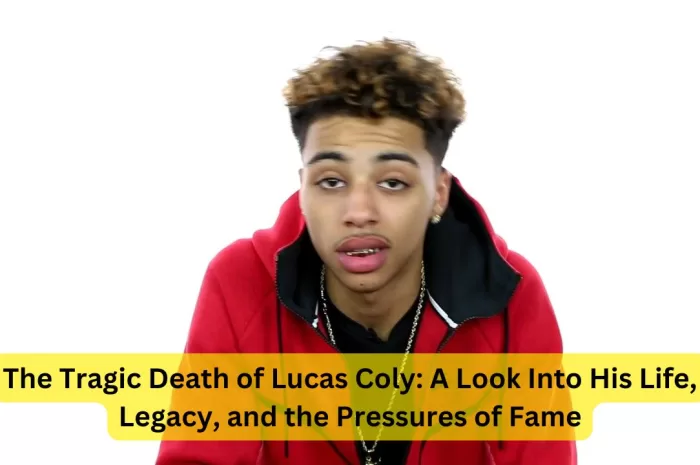 The Tragic Death of Lucas Coly: A Look Into His Life, Legacy, and the Pressures of Fame